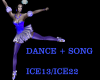 Dance + Song ice13/22
