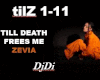 Till death frees m-Zevia