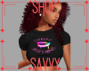 ~SAVVY~LICKED IT TEE