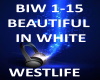 B.F BEAUTIFUL IN WHITE
