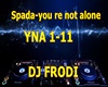 Spada-you re not alone