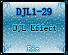 DJ - DJL Effects