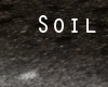 just soil
