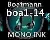 *CC* Boatmann Mono Ink