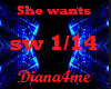 she wants sw1/14