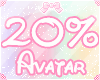 20% Avatar Scaler