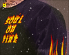 𝖇 Soul on fire