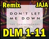 Don't Let Me Down"Remix"