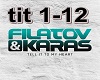 Filatov&Karas-Tell to my