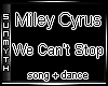 We Cant Stop Miley Cyrus