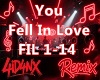 A| Fell In Love Remix