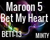 Maroon 5 - Bet My Heart