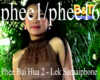 Phee Bai Hua 2 - Lek Sam