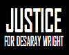 JUSTICE FOR DESARAY