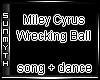 Wrecking Ball Song Dance