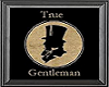 True Gentleman ~LC