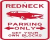 3 Redneck Signs