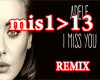I Miss You Remix