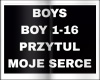 BOYS-PRZYTUL MOJE SERCE