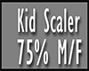 [Cup] Kid Scaler 75%