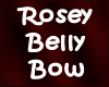 Rosey Belly Bow