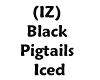(IZ) Black Pigtails Iced