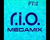 R.I.O. - Megamix pt2