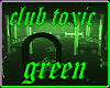 club  toxic green