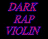 Dark Rap Violin