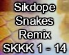 Sikdope Snakes Remix