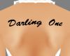 Darling One back tat