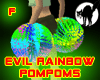 Evil Rainbow Pompoms (F)