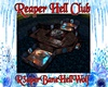 Reaper Hell Club