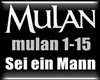 Mulan - Sei ein Mann