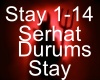 Serhat Durums Stay