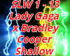 Shallow Lady Gaga Remix