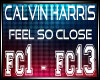 Calvin Harris - Feel So 