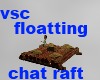 vsc Floating chat raft
