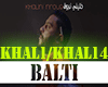 Balti - Khalini Nrou9