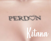 K. Perdón Chest Tatto