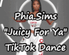 P.S. Juicy For Ya TikTok