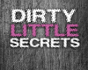 Dirty Little Secrets 2