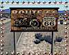 *Route 66 Sign