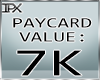 (IPX)Pay-Card 7K
