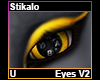 Stikalo Eyes V2