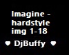 Imagine -Hardstyle