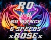 RO DANCE - 6 SPEEDS
