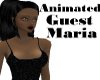 Animated Guest Maria