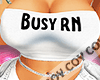 Busy rn +A