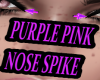 Purple Pink Nose Spike F